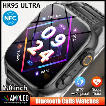 2023 HK95 Ультра Умные Часы Мужчины Женщины NFC AMOLED Экран Смарт-Часы Bluetooth Вызов Кислорода В Крови Частота Сердечных сокращений Спортивные Водонепроницаемые Часы