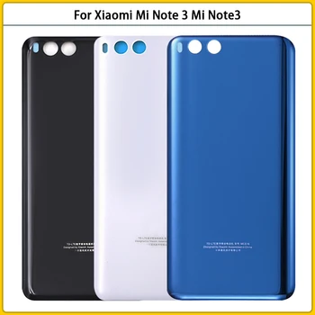 Новинка для Xiaomi Mi Note 3 Задняя крышка аккумулятора Задняя дверь 3D Стеклянная панель Mi Note3 корпус аккумулятора Наклейка на чехол для замены клея Xiom
